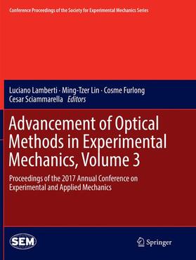 Lamberti / Sciammarella / Lin | Advancement of Optical Methods in Experimental Mechanics, Volume 3 | Buch | 978-3-319-87457-9 | sack.de