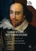 Desmet / Casey / Loper |  Shakespeare / Not Shakespeare | Buch |  Sack Fachmedien