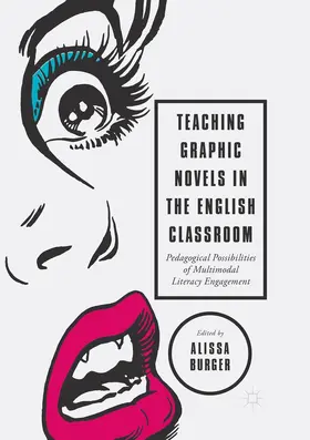 Burger |  Teaching Graphic Novels in the English Classroom | Buch |  Sack Fachmedien