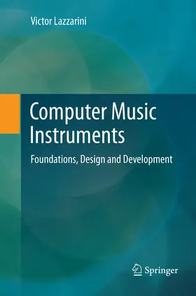 Lazzarini |  Computer Music Instruments | Buch |  Sack Fachmedien