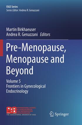 Genazzani / Birkhaeuser | Pre-Menopause, Menopause and Beyond | Buch | 978-3-319-87582-8 | sack.de