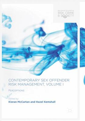 Kemshall / McCartan |  Contemporary Sex Offender Risk Management, Volume I | Buch |  Sack Fachmedien