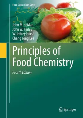 deMan / Finley / Hurst |  Principles of Food Chemistry | Buch |  Sack Fachmedien