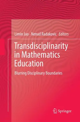 Radakovic / Jao |  Transdisciplinarity in Mathematics Education | Buch |  Sack Fachmedien