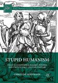 Hoffmann |  Stupid Humanism | Buch |  Sack Fachmedien