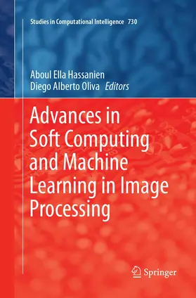 Oliva / Hassanien |  Advances in Soft Computing and Machine Learning in Image Processing | Buch |  Sack Fachmedien