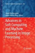 Oliva / Hassanien |  Advances in Soft Computing and Machine Learning in Image Processing | Buch |  Sack Fachmedien