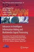 Pan / Jain / Tsai |  Advances in Intelligent Information Hiding and Multimedia Signal Processing | Buch |  Sack Fachmedien