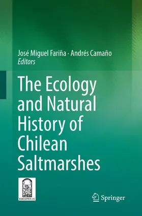 Fariña / Camaño |  The Ecology and Natural History of Chilean Saltmarshes | Buch |  Sack Fachmedien