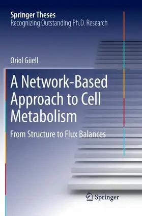 Güell |  A Network-Based Approach to Cell Metabolism | Buch |  Sack Fachmedien
