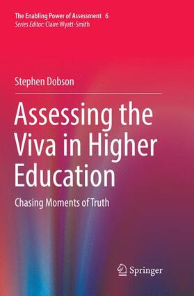 Dobson | Assessing the Viva in Higher Education | Buch | 978-3-319-87700-6 | sack.de