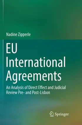 Zipperle |  EU International Agreements | Buch |  Sack Fachmedien