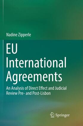 Zipperle | EU International Agreements | Buch | 978-3-319-87717-4 | sack.de