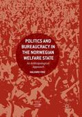 Vike |  Politics and Bureaucracy in the Norwegian Welfare State | Buch |  Sack Fachmedien