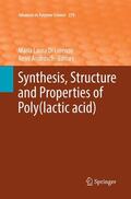 Androsch / Di Lorenzo |  Synthesis, Structure and Properties of Poly(lactic acid) | Buch |  Sack Fachmedien