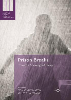 Chantraine / Martin | Prison Breaks | Buch | 978-3-319-87775-4 | sack.de