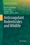 van den Brink / Rattner / Elliott |  Anticoagulant Rodenticides and Wildlife | Buch |  Sack Fachmedien