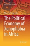 Akinola |  The Political Economy of Xenophobia in Africa | Buch |  Sack Fachmedien