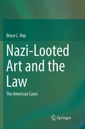 Hay |  Nazi-Looted Art and the Law | Buch |  Sack Fachmedien