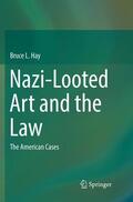 Hay |  Nazi-Looted Art and the Law | Buch |  Sack Fachmedien