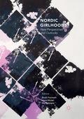 Formark / Voipio / Mulari |  Nordic Girlhoods | Buch |  Sack Fachmedien