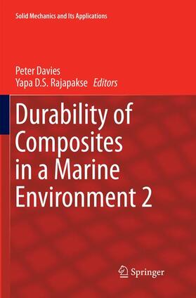 Rajapakse / Davies | Durability of Composites in a Marine Environment 2 | Buch | 978-3-319-87957-4 | sack.de