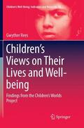 Rees |  Children¿s Views on Their Lives and Well-being | Buch |  Sack Fachmedien