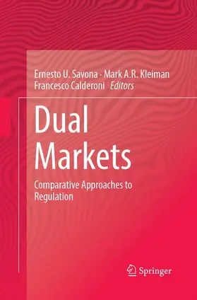 Savona / Calderoni / Kleiman |  Dual Markets | Buch |  Sack Fachmedien