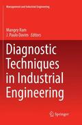 Davim / Ram |  Diagnostic Techniques in Industrial Engineering | Buch |  Sack Fachmedien