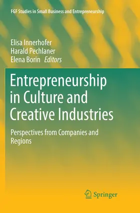 Innerhofer / Borin / Pechlaner |  Entrepreneurship in Culture and Creative Industries | Buch |  Sack Fachmedien