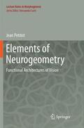 Petitot |  Elements of Neurogeometry | Buch |  Sack Fachmedien