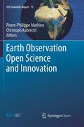 Aubrecht / Mathieu |  Earth Observation Open Science and Innovation | Buch |  Sack Fachmedien