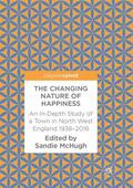 McHugh |  The Changing Nature of Happiness | Buch |  Sack Fachmedien