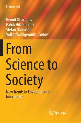 Otjacques / Wohlgemuth / Hitzelberger | From Science to Society | Buch | 978-3-319-88080-8 | sack.de