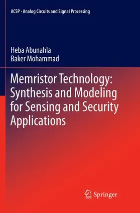 Abunahla / Mohammad |  Memristor Technology: Synthesis and Modeling for Sensing and Security Applications | Buch |  Sack Fachmedien