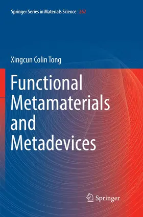 Tong |  Functional Metamaterials and Metadevices | Buch |  Sack Fachmedien