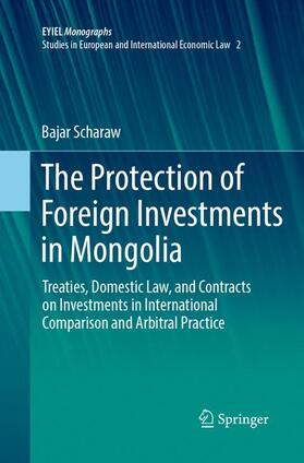 Scharaw | The Protection of Foreign Investments in Mongolia | Buch | 978-3-319-88173-7 | sack.de