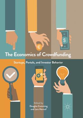 Hornuf / Cumming | The Economics of Crowdfunding | Buch | 978-3-319-88181-2 | sack.de