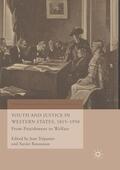 Rousseaux / Trépanier |  Youth and Justice in Western States, 1815-1950 | Buch |  Sack Fachmedien