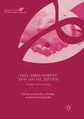 Forstater / Murray |  Full Employment and Social Justice | Buch |  Sack Fachmedien