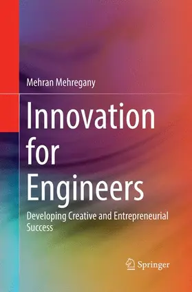 Mehregany |  Innovation for Engineers | Buch |  Sack Fachmedien
