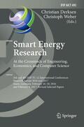 Weber / Derksen |  Smart Energy Research. At the Crossroads of Engineering, Economics, and Computer Science | Buch |  Sack Fachmedien