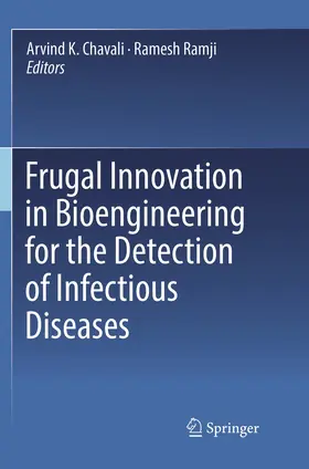 Ramji / Chavali |  Frugal Innovation in Bioengineering for the Detection of Infectious Diseases | Buch |  Sack Fachmedien