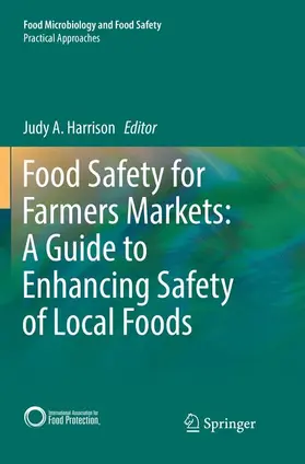 Harrison |  Food Safety for Farmers Markets: A Guide to Enhancing Safety of Local Foods | Buch |  Sack Fachmedien