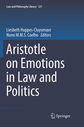 Coelho / Huppes-Cluysenaer |  Aristotle on Emotions in Law and Politics | Buch |  Sack Fachmedien