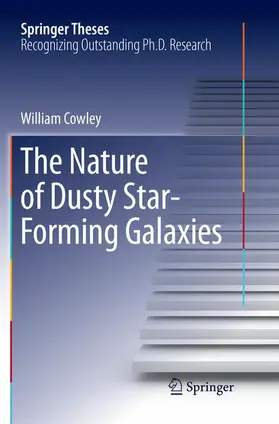 Cowley |  The Nature of Dusty Star-Forming Galaxies | Buch |  Sack Fachmedien