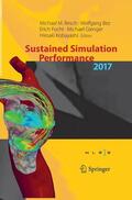Resch / Bez / Kobayashi |  Sustained Simulation Performance 2017 | Buch |  Sack Fachmedien