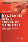 Tzafestas |  Energy, Information, Feedback, Adaptation, and Self-organization | Buch |  Sack Fachmedien