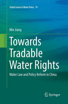 Jiang |  Towards Tradable Water Rights | Buch |  Sack Fachmedien