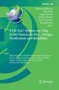 Hollstein / Raik / Reis |  VLSI-SoC: System-on-Chip in the Nanoscale Era ¿ Design, Verification and Reliability | Buch |  Sack Fachmedien